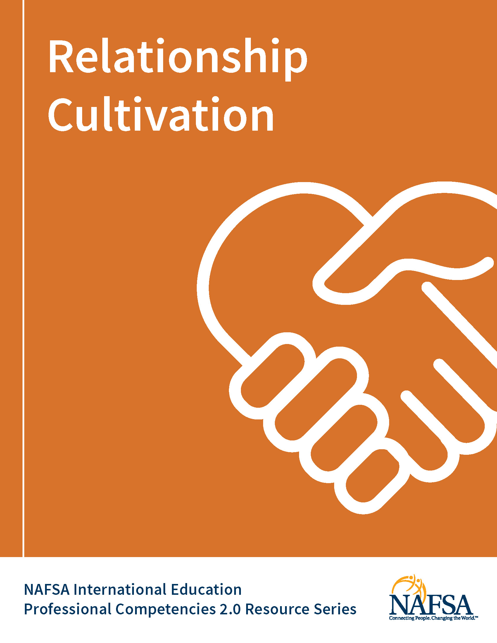 Cover of a publication titled "Relationship Cultivation" from the NAFSA International Education Professional Competencies 2.0 Resource Series. The cover features an orange background with a white line illustration of two hands shaking.